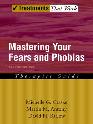 cover image of Mastering Your Fears and Phobias